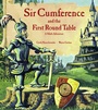 Cover: Sir Cumference and the First Round Table - Charlesbridge
