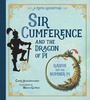 Cover: Sir Cumference and the Dragon of Pi - Charlesbridge