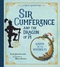Cover: Sir Cumference and the Dragon of Pi - Charlesbridge