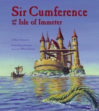 Enlarge image Cover: Sir Cumference and the Isle of Immeter - Charlesbridge