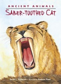 Cover: Ancient Animals: Saber-Toothed Cat - Charlesbridge