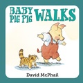 Cover: Baby Pig Pig Walks - Charlesbridge