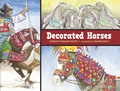 Cover: Decorated Horses - Charlesbridge