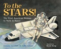 Cover: To the Stars! - Charlesbridge