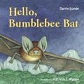 Cover: Hello, Bumblebee Bat - Charlesbridge
