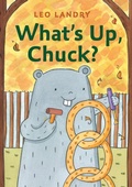 Cover: What's Up, Chuck? - Charlesbridge