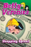 Cover: Betty & Veronica: Shopping Spree - Archie Comics