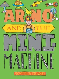 Enlarge image Cover: Arno and the MiniMachine - Triangle Square