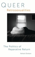 Cover: Queer Retrosexualities - Bloomsbury eBooks US