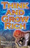 Cover: Think and Grow Rich (Megalodon Financial Success Series) - Megalodon Entertainment LLC.