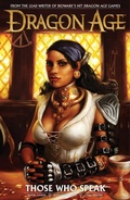 Cover: Dragon Age Volume 2: Those Who Speak - Dark Horse Books