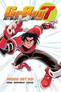 Cover: Go Boy 7 Volume 1: Ready, Set, Go! - Dark Horse Books
