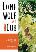 Cover: Lone Wolf and Cub Volume 20: A Taste of Poison - Dark Horse Manga