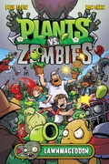 Cover: Plants vs. Zombies Volume 1: Lawnmageddon - Dark Horse Books