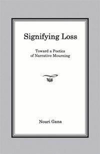 Enlarge image Cover: Signifying Loss - Bucknell University Press,U.S.