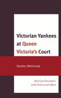 Cover: Victorian Yankees at Queen Victoria's Court - University of Delaware Press