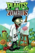 Cover: The Art of Plants vs. Zombies - Dark Horse Books
