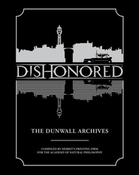 Abbildung von: Dishonored: The Dunwall Archives - Dark Horse Books