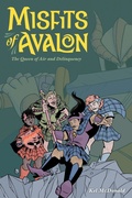 Cover: Misfits of Avalon Volume 2: The Ill-made Guardian - Dark Horse Books