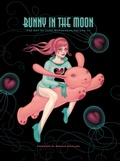Cover: Bunny in the Moon: The Art of Tara McPherson vol. 3 - Dark Horse Books
