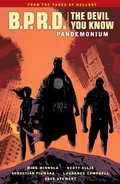 Cover: B.P.R.D.: The Devil You Know Volume 2 - Pandemonium - Dark Horse Books
