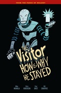 Cover: The Visitor: How and Why He Stayed - Dark Horse Books