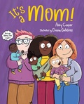 Cover: It's a Mom! - Charlesbridge