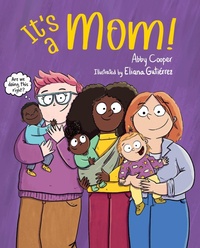Enlarge image Cover: It's a Mom! - Charlesbridge