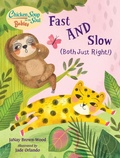 Cover: Chicken Soup for the Soul BABIES: Fast AND Slow (Both Just Right!) - Charlesbridge