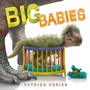 Cover: Big Babies - Charlesbridge