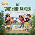 Cover: Chicken Soup for the Soul KIDS: The Sunshine Garden - Charlesbridge