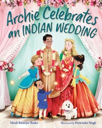 Enlarge image Cover: Archie Celebrates an Indian Wedding - Charlesbridge