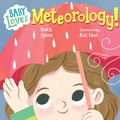 Cover: Baby Loves Meteorology - Charlesbridge