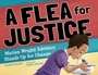 Cover: A Flea For Justice - Charlesbridge
