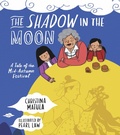 Cover: The Shadow in the Moon - Charlesbridge