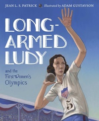 Abbildung von: Long-Armed Ludy and the First Women's Olympics - Charlesbridge