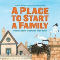 Cover: A Place to Start a Family - Charlesbridge