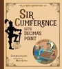 Cover: Sir Cumference Gets Decima's Point - Charlesbridge
