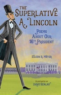 Cover: The Superlative A. Lincoln - Charlesbridge
