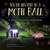 Enlarge image Cover: You're Invited to a Moth Ball - Charlesbridge