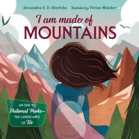 Abbildung von: I Am Made of Mountains - Charlesbridge