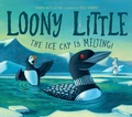 Cover: Loony Little - Charlesbridge