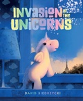 Cover: Invasion of the Unicorns - Charlesbridge