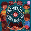 Cover: Bracelets for Bina's Brothers - Charlesbridge