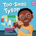 Cover: Too-Small Tyson - Charlesbridge