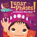 Cover: Baby Loves Lunar Phases on Chinese New Year! - Charlesbridge