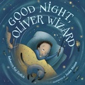 Cover: Good Night, Oliver Wizard - Astra Publishing House