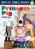 Cover: Princess Pig - Astra Publishing House