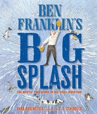 Abbildung von: Ben Franklin's Big Splash - Calkins Creek
