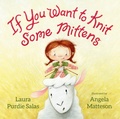 Cover: If You Want to Knit Some Mittens - Astra Publishing House